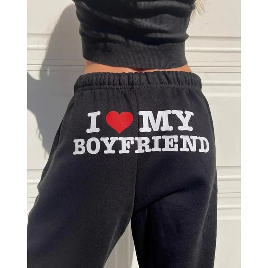 I Love My Boyfriend Sweatpants